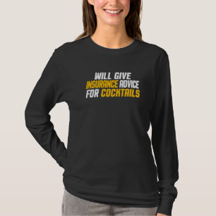 Versicherungsvertreter wird Versicherungsberatung T-Shirt