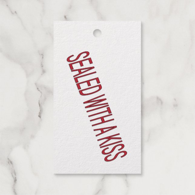 versiegelt mit Kiss-Liebe-Zitaten Geschenkanhänger (Rückseite)