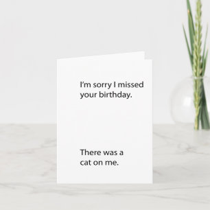 Verspätetes humorvolles Geburtstagsgeschenk Karte