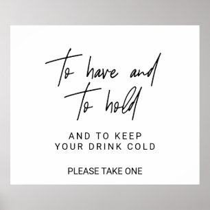 Verspieltes Kalligrafie-Schild "To Have and To Hol Poster