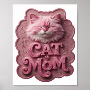Verspieltes Rosa CAT MOM Poster