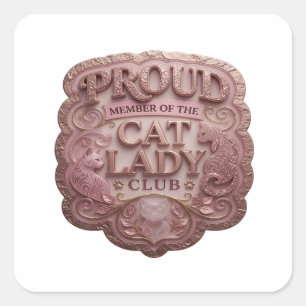 Verspieltes Rosa STOLZES MITGLIED DES CAT LADY CLU Quadratischer Aufkleber