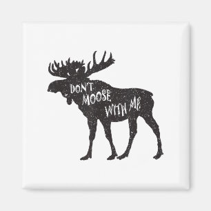 Verspotte mich nicht, Geschenk für Tierliebhaber i Magnet