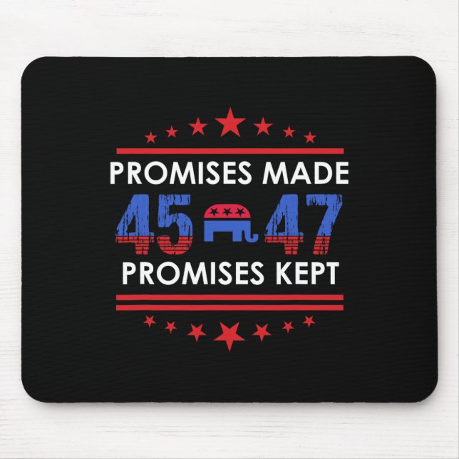 Versprechen Behalten Trump 45 47 Zeichen Mousepad (Vorne)