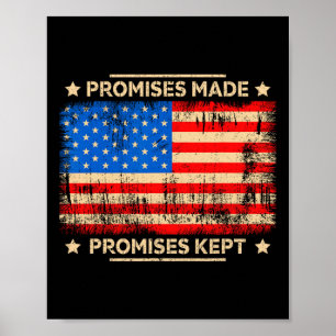 Versprechen gemacht Versprechen gehalten Trump sag Poster