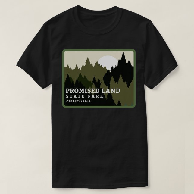 Versprochene Land Staat Park Pennsylvania Wald Sun T-Shirt (Design vorne)