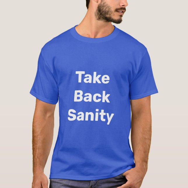 Verstand zurückgewinnen T-Shirt (Vorderseite)