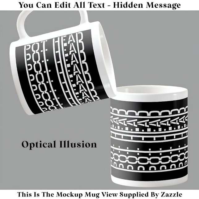 Versteckte Nachricht Pot Head Kaffeekondikat 119W  Kaffeetasse (Von Creator hochgeladen)