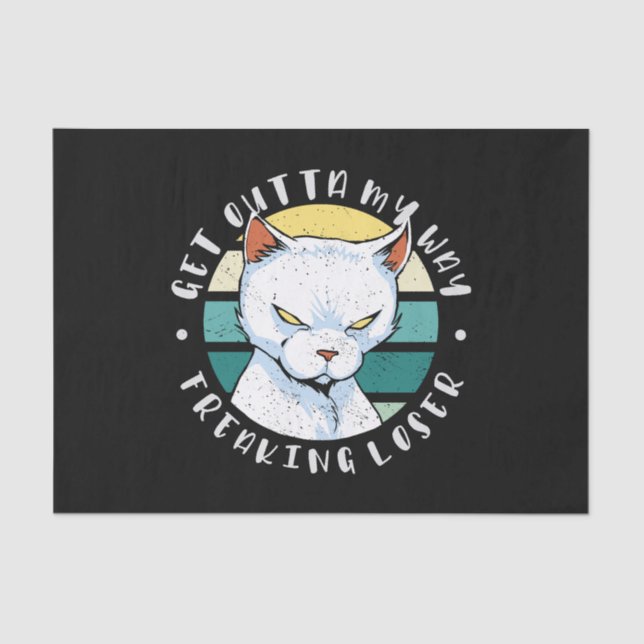 Versteh mir den Weg weg, der Verlierer, Moody Cat  Seidenpapier (Vorderseite)