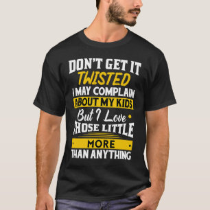 Verstehen Sie es nicht gefaxt I Liebe My Kids Vate T-Shirt
