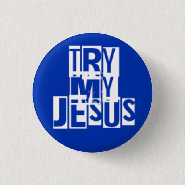 Versuch meinen Jesus Button (Vorderseite)