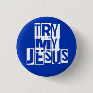 Versuch meinen Jesus Button