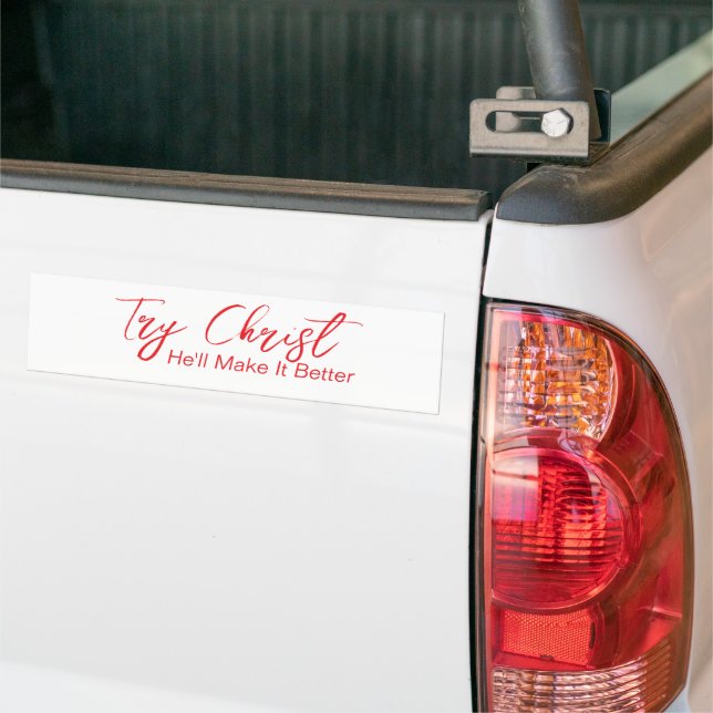 Versuche Christus - er wird es besser weiß machen Autoaufkleber (Auf Lkw)