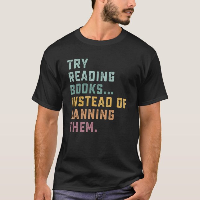 Versuchen Sie, Bücher zu lesen, anstatt sie Niedli T-Shirt (Vorderseite)
