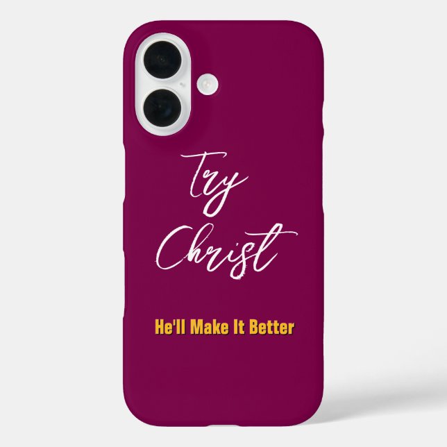 Versuchen Sie Christus - Er wird es besser Wein ma Case-Mate iPhone Hülle (Rückseite)