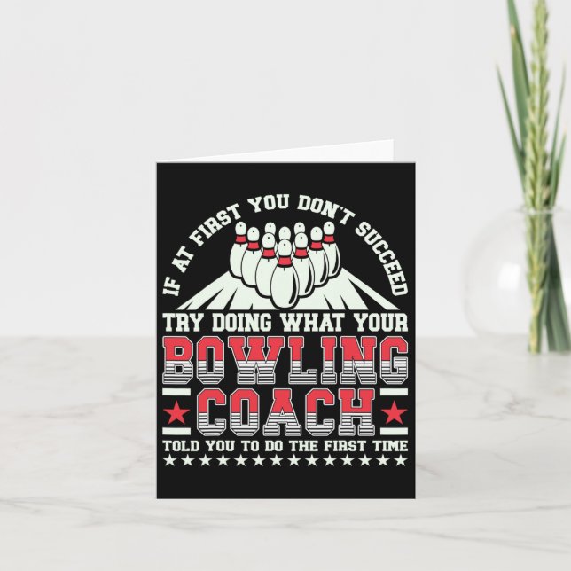 Versuchen Sie, das zu tun, was Ihr Bowling-Trainer Karte (Vorderseite)