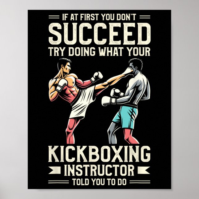 Versuchen Sie, das zu tun, was Ihr Kickbox-Lehrer  Poster (Vorne)