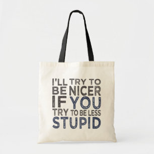 Versuchen Sie, eine schöne Tasche zu sein - wählen