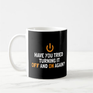 versucht, es wieder auszuschalten und Sysadmin Adm Kaffeetasse