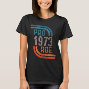 Verteidiger Roe V Wade Pro Choice Abortion Rights  T-Shirt