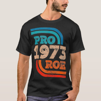 Verteidiger Roe V Wade Pro Choice Abortion Rights  T-Shirt