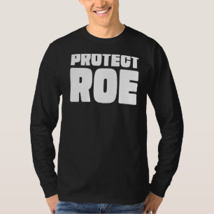 Verteidiger Roe V Wade Pro Choice Abortion Rights T-Shirt