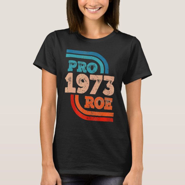 Verteidiger Roe V Wade Pro Choice Abortion Rights  T-Shirt (Vorderseite)