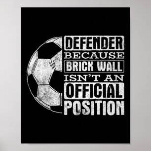 Verteidiger-Ziegelmauer-Position-Sport-Fußball-Ll- Poster