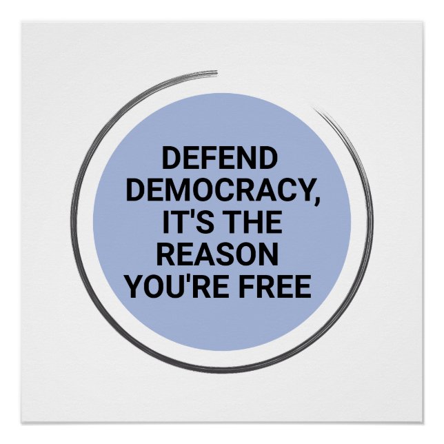 Verteidigung der Demokratie Es ist der Grund, waru Poster (Vorderseite)