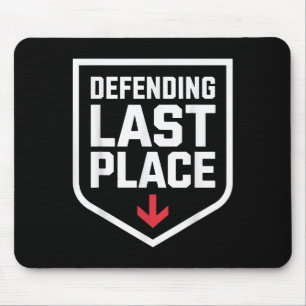 Verteidigung des letzten Platzes Fantasy Football Mousepad