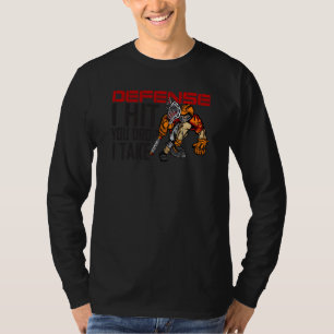 Verteidigung ich traf Sie fallen lassen Ich nehme  T-Shirt