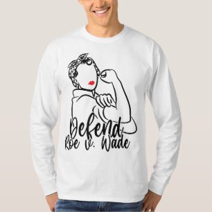 Verteidigung von Roe V. Wade Pro Abortion Rights P T-Shirt