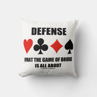 Verteidigung, worum es beim Spiel der Brücke geht Kissen