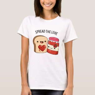 Verteilen Sie die Liebe Funny Jam und Brot Pub T-Shirt
