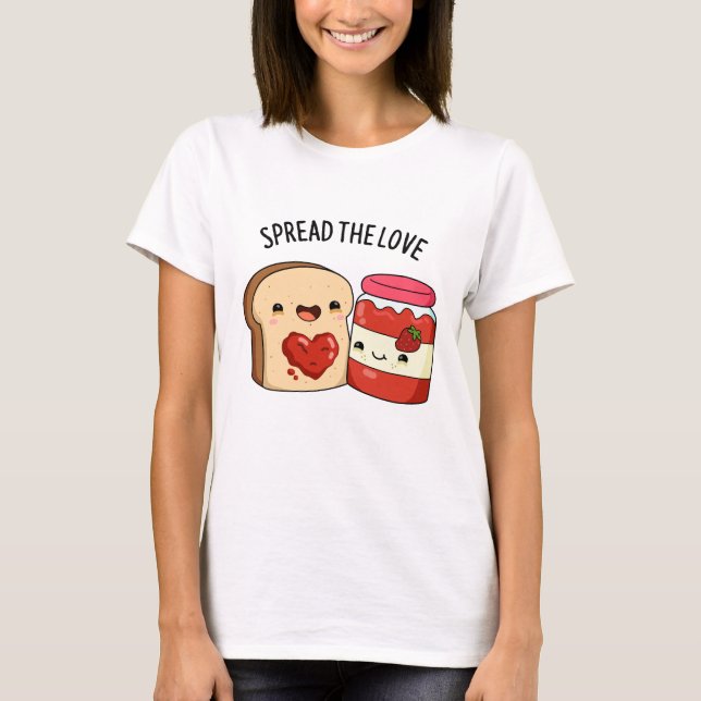 Verteilen Sie die Liebe Funny Jam und Brot Pub T-Shirt (Vorderseite)