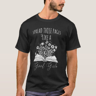 Verteilen Sie diese Seiten wie ein gutes Mädchen, T-Shirt