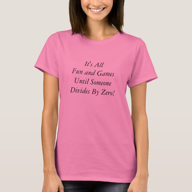 Verteilung durch null - Frauen T-Shirt (Vorderseite)