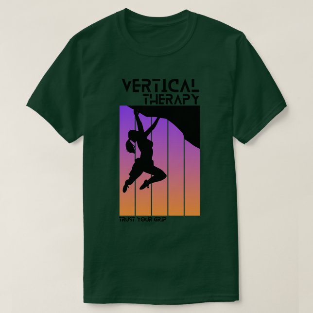 Vertikale Therapie Vertrauen Sie Ihrem Griff Frau  T-Shirt (Design vorne)