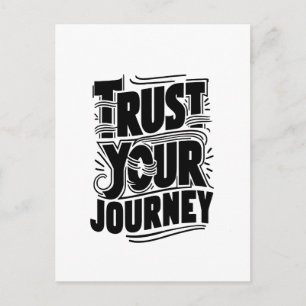 Vertikale Typografie-Kunst 'Vertraue deiner Reise' Postkarte