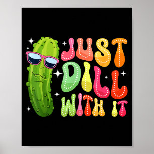 Vertrag es mit lustiger Gurke  Poster