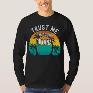 Vertrau mir, ich bin aus Guyana Tropische Bäume Vi T-Shirt