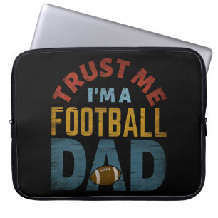 VERTRAU MIR, ICH BIN EIN FUSSBALLVATER LAPTOPSCHUTZHÜLLE