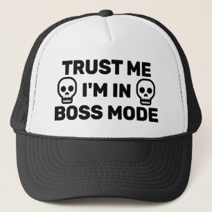 Vertrau mir - ich bin im Boss-Modus™ Trucker-Mütze Truckerkappe