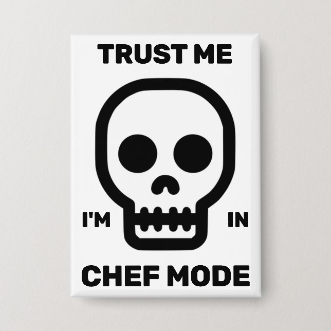 Vertrau mir - ich bin im Chef-Modus™-Knopf Button (Vorderseite)