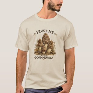 VERTRAU MIR ICH HABE GUTE MORELN T-Shirt