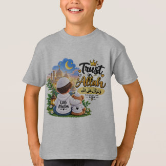 Vertraue auf Allah Islamisches Kinder-T-Shirt | Mu T-Shirt