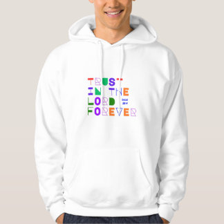 Vertraue auf den Herrn Christliches T-Shirt Hoodie
