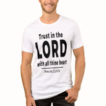 Vertraue auf den Herrn Sprüche 3 5 KJV Herren T-Sh