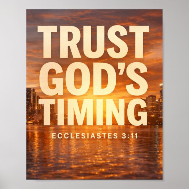 Vertraue auf Gottes Zeitplan – Ecclesiastes 3:11 G Poster (Vorne)