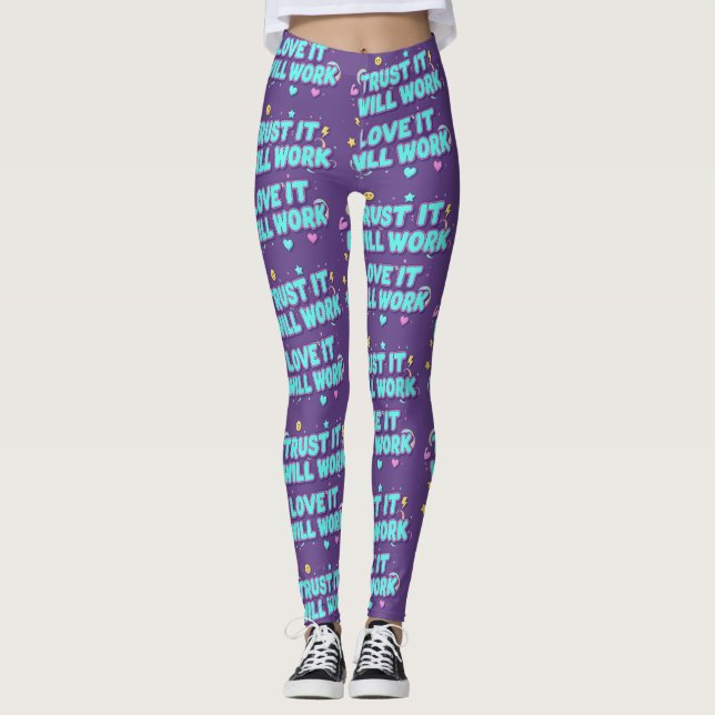 Vertraue darauf, dass es funktionieren wird, liebe leggings (Vorderseite)